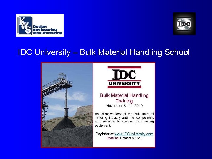 IDC University – Bulk Material Handling School 
