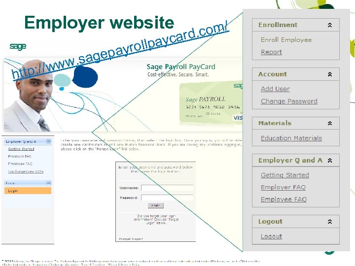 Employer website . com/ ycard rollpa ay ttp: // h p. sage www 7