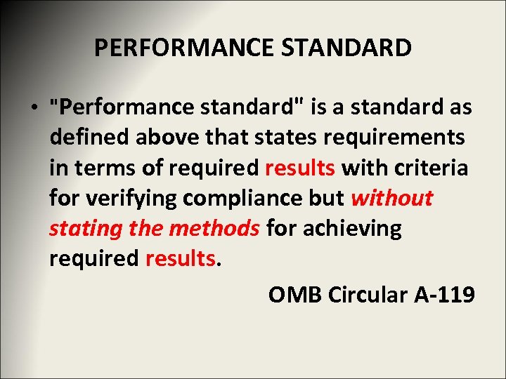 PERFORMANCE STANDARD • 