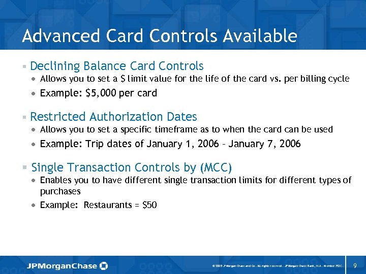 Advanced Card Controls Available § Declining Balance Card Controls · Allows you to set