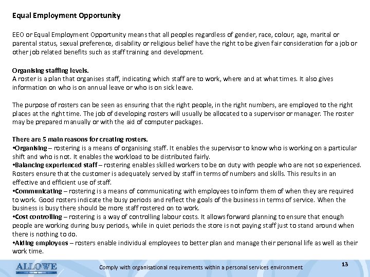 Equal Employment Opportunity EEO or Equal Employment Opportunity means that all peoples regardless of