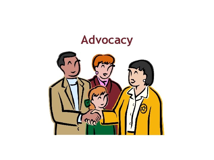 Advocacy 