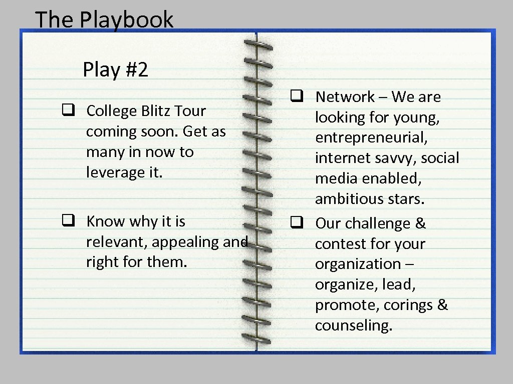 The Playbook Play #2 q College Blitz Tour coming soon. Get as many in