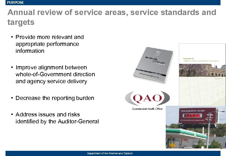 PURPOSE Annual review of service areas, service standards and targets • Provide more relevant