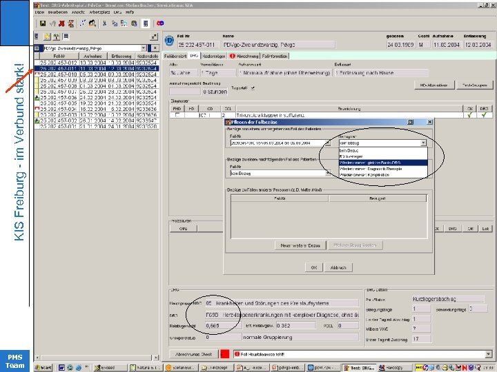 KIS Freiburg - im Verbund stark! KIinikrechenzentrum PMS Team 