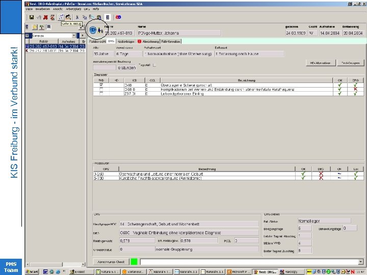 KIS Freiburg - im Verbund stark! KIinikrechenzentrum PMS Team 