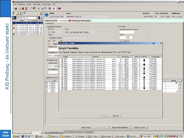 KIS Freiburg - im Verbund stark! KIinikrechenzentrum PMS Team 