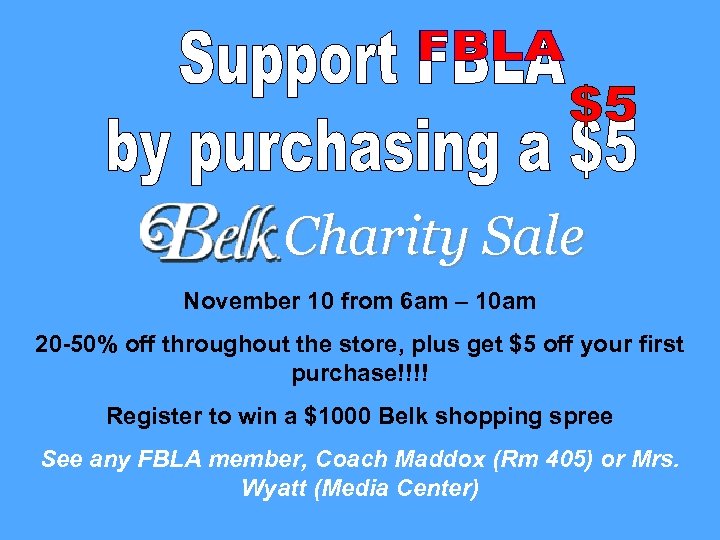 Charity Sale November 10 from 6 am – 10 am 20 -50% off throughout