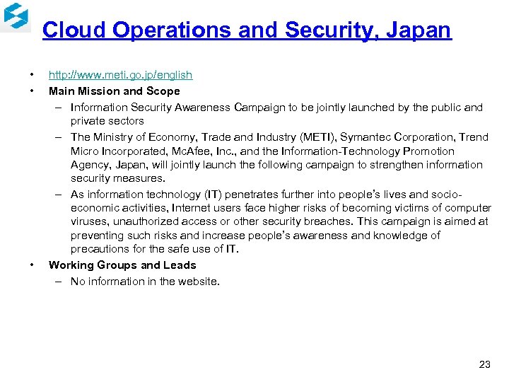 Cloud Operations and Security, Japan • • • http: //www. meti. go. jp/english Main