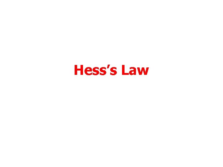 Hess’s Law 
