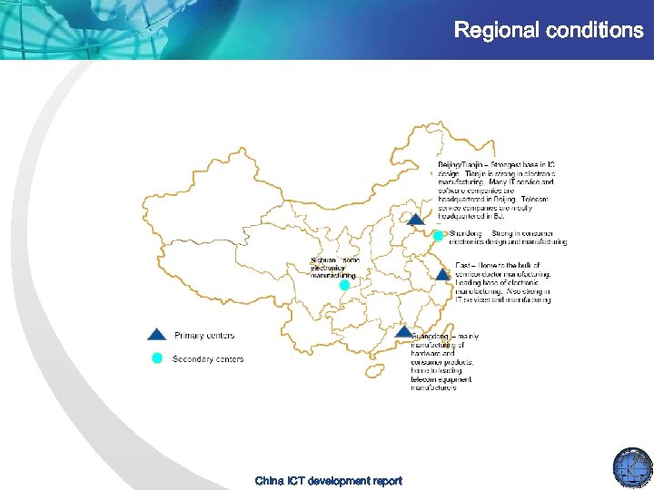 Regional conditions China ICT development report 