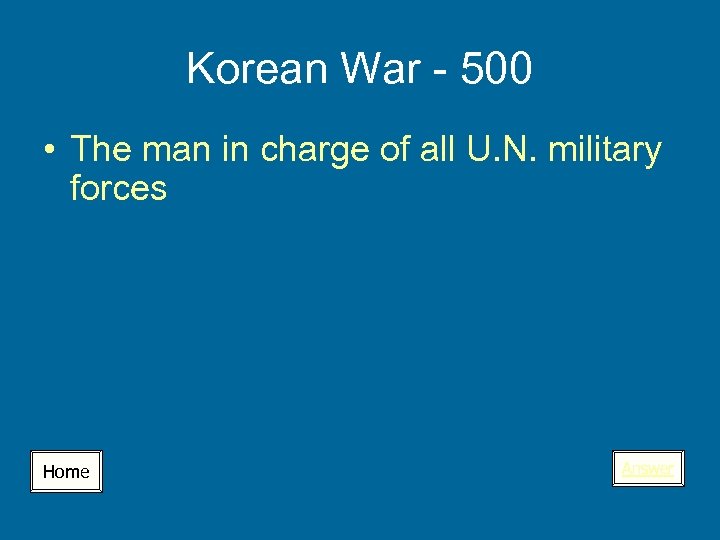 Korean War - 500 • The man in charge of all U. N. military