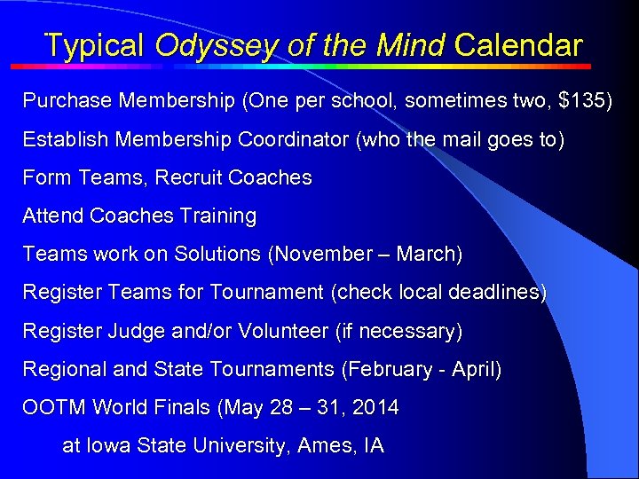 Typical Odyssey of the Mind Calendar A T y p i c a l