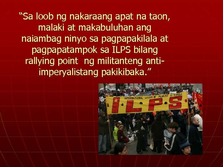 “Sa loob ng nakaraang apat na taon, malaki at makabuluhan ang naiambag ninyo sa