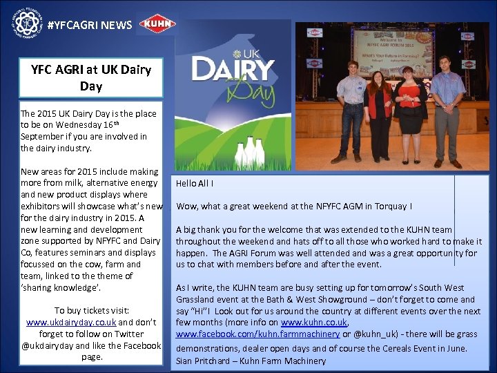#YFCAGRI NEWS YFC AGRI at UK Dairy Day The 2015 UK Dairy Day is