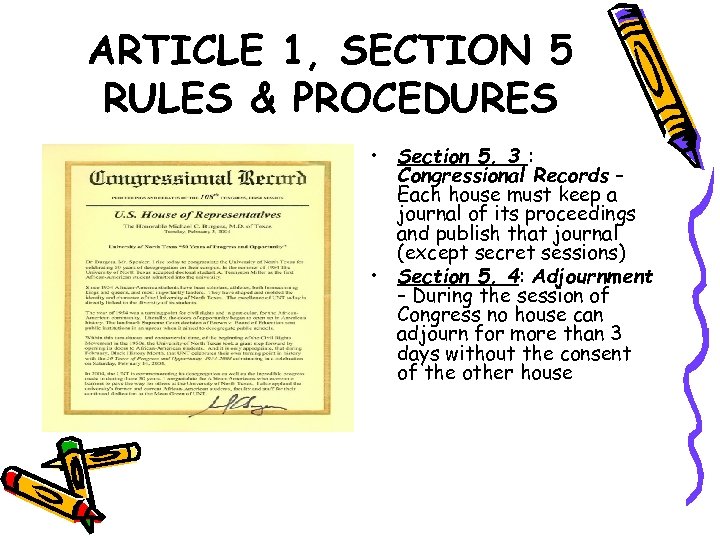 ARTICLE 1, SECTION 5 RULES & PROCEDURES • Section 5, 3 : Congressional Records