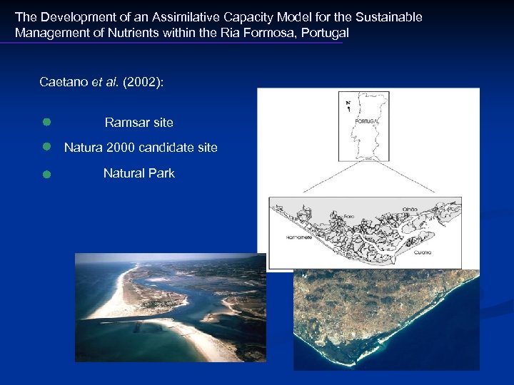 The Development of an Assimilative Capacity Model for the Sustainable Management of Nutrients within