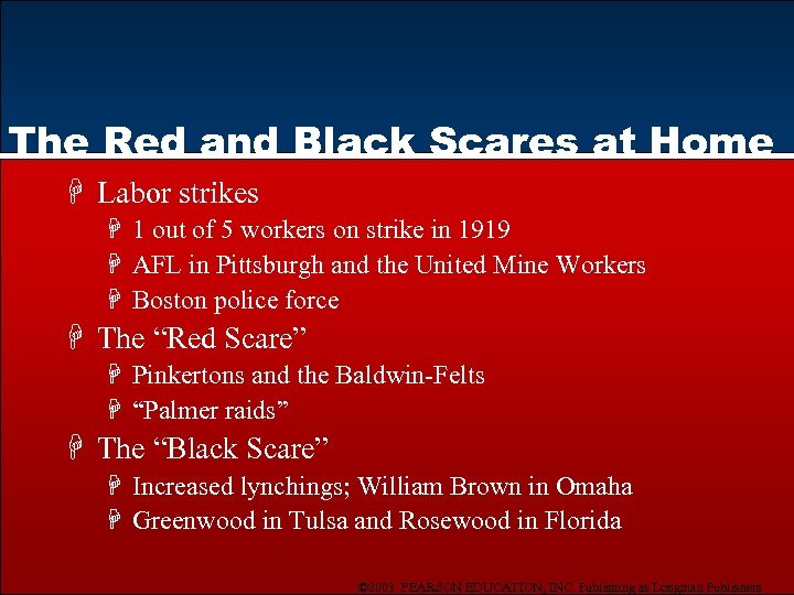 The Red and Black Scares at Home H Labor strikes H 1 out of