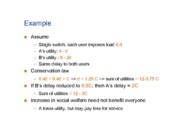 Example n Assume u u n Conservation law u n 0. 4 d +