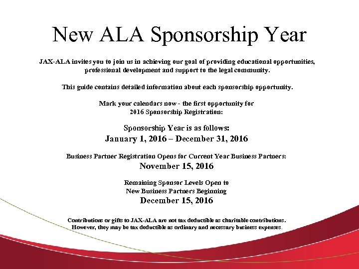 New ALA Sponsorship Year JAX-ALA invites you to join us in achieving our goal