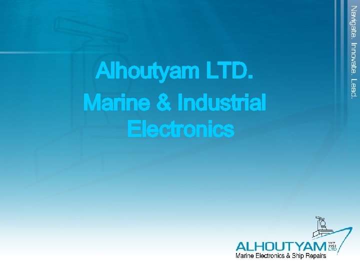Alhoutyam LTD. Marine & Industrial Electronics 