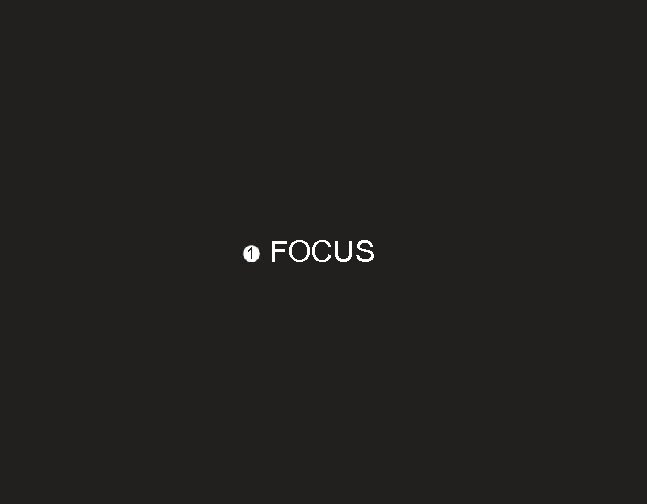 1 FOCUS 