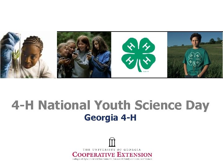 4 -H National Youth Science Day Georgia 4 -H 