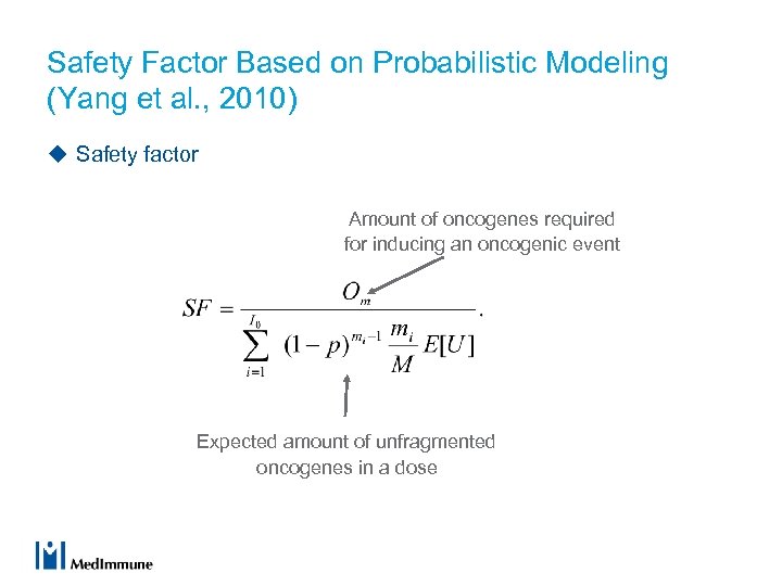 Safety Factor Based on Probabilistic Modeling (Yang et al. , 2010) u Safety factor