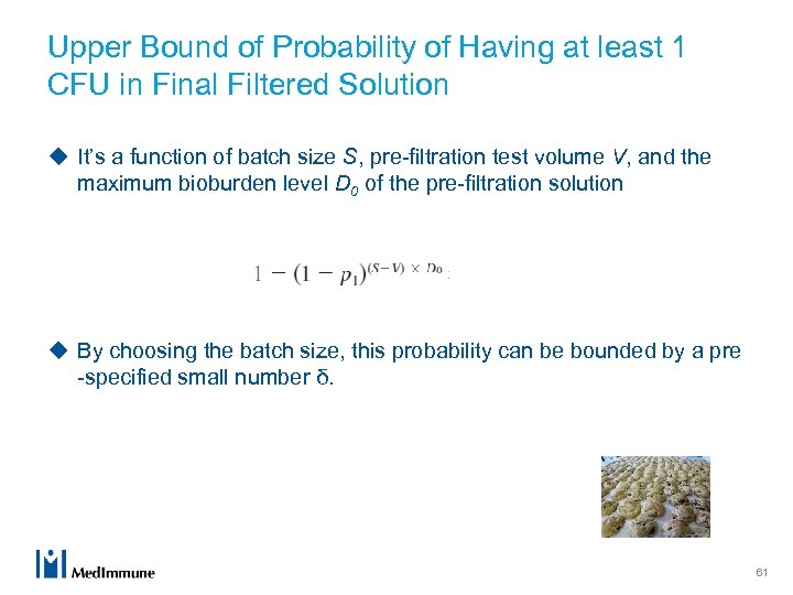 Upper Bound of Probability of Having at least 1 CFU in Final Filtered Solution