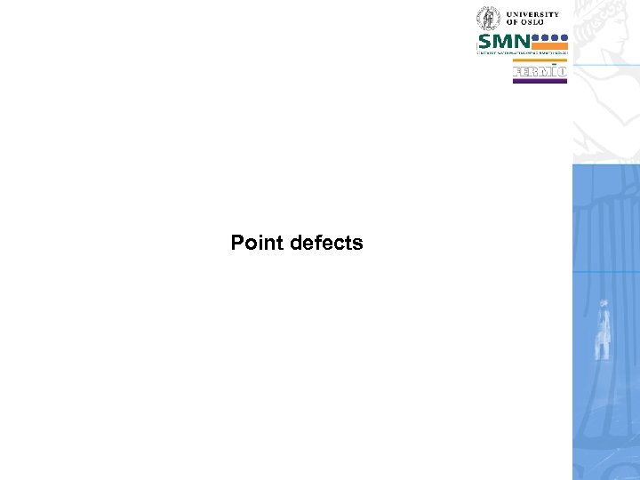 Point defects 