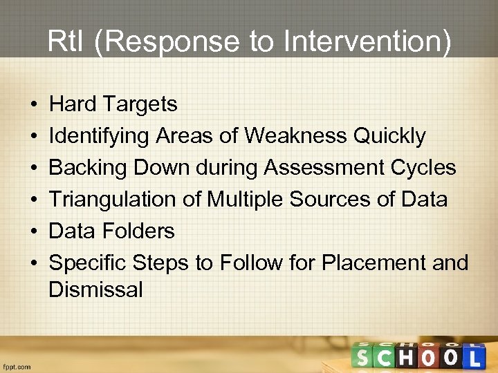 Rt. I (Response to Intervention) • • • Hard Targets Identifying Areas of Weakness