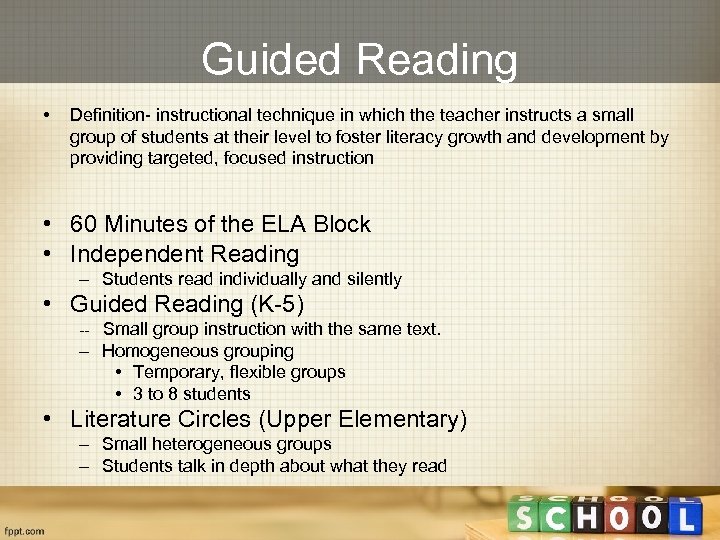 Guided Reading • Definition- instructional technique in which the teacher instructs a small group