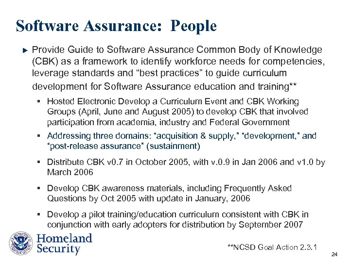 Software Assurance: People Provide Guide to Software Assurance Common Body of Knowledge (CBK) as