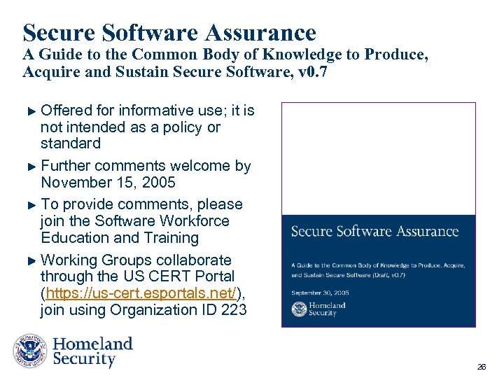 Secure Software Assurance A Guide to the Common Body of Knowledge to Produce, Acquire