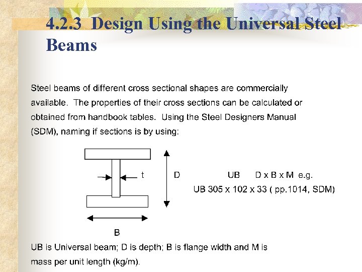 4. 2. 3 Design Using the Universal Steel Beams 