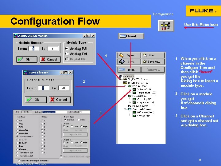 Configuration Flow Use this Menu Icon 1 2 1 When you click on a