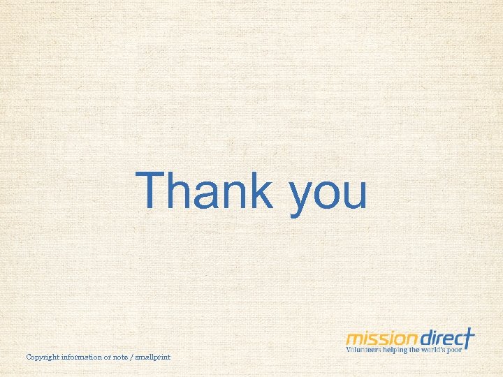 Thank you Copyright information or note / smallprint 