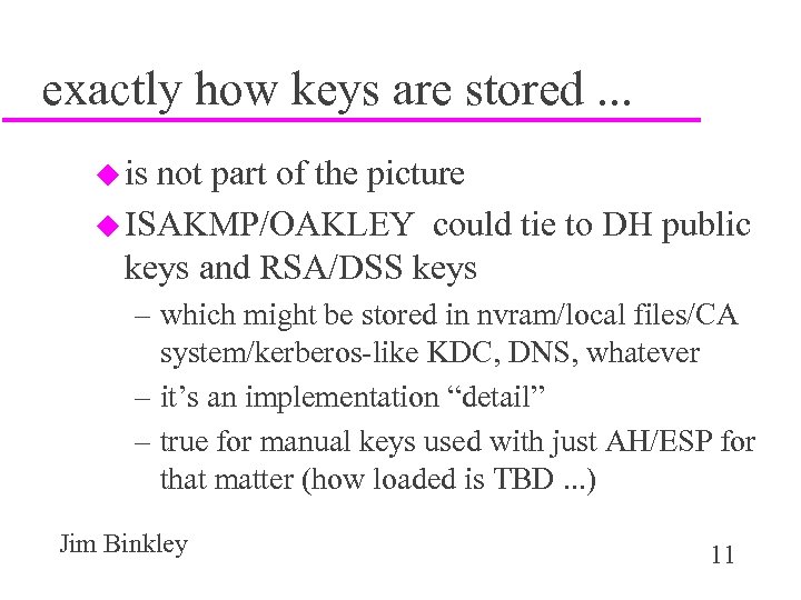 exactly how keys are stored. . . u is not part of the picture