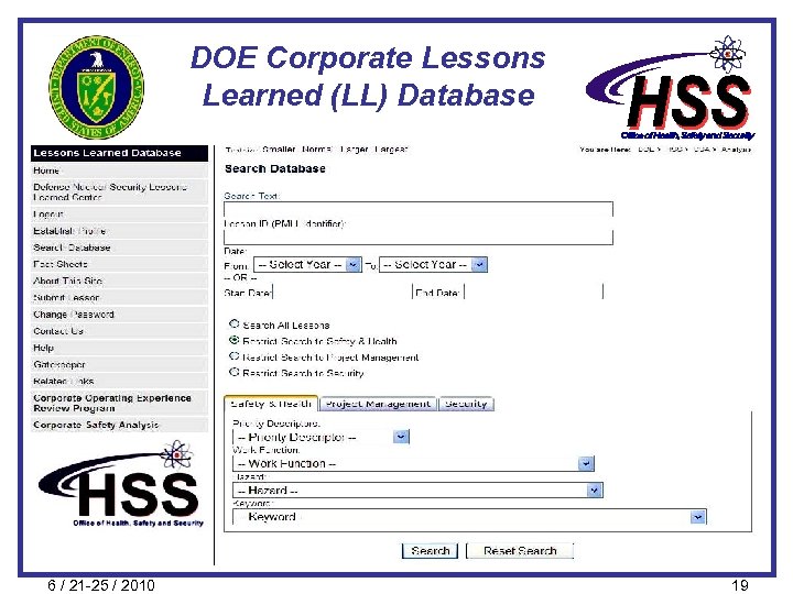 DOE Corporate Lessons Learned (LL) Database 6 / 21 -25 / 2010 19 