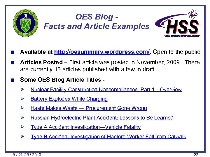 OES Blog Facts and Article Examples Available at http: //oesummary. wordpress. com/. Open to