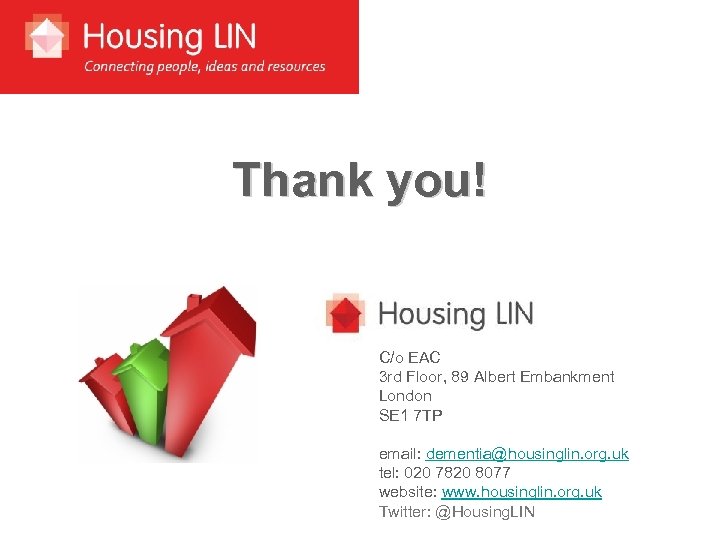 Thank you! C/o EAC 3 rd Floor, 89 Albert Embankment London SE 1 7