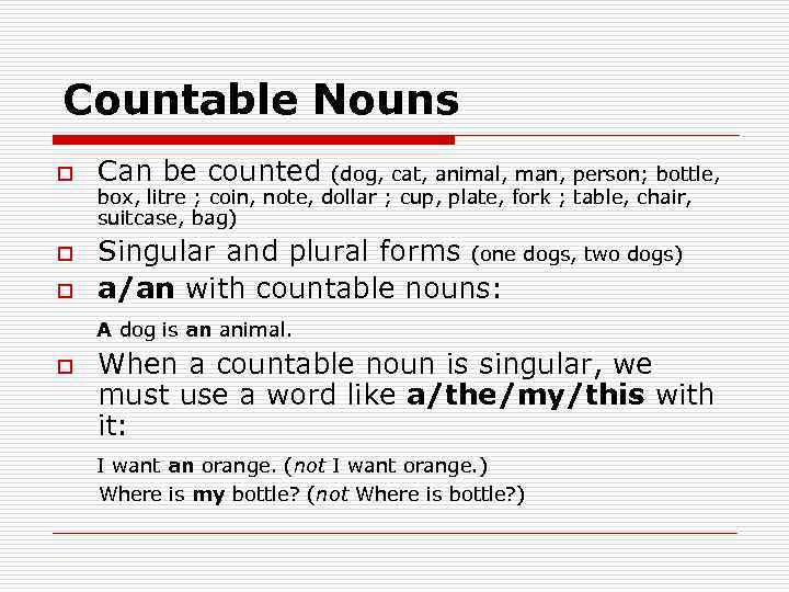 Countable And Uncountable Nouns Countable Nouns O