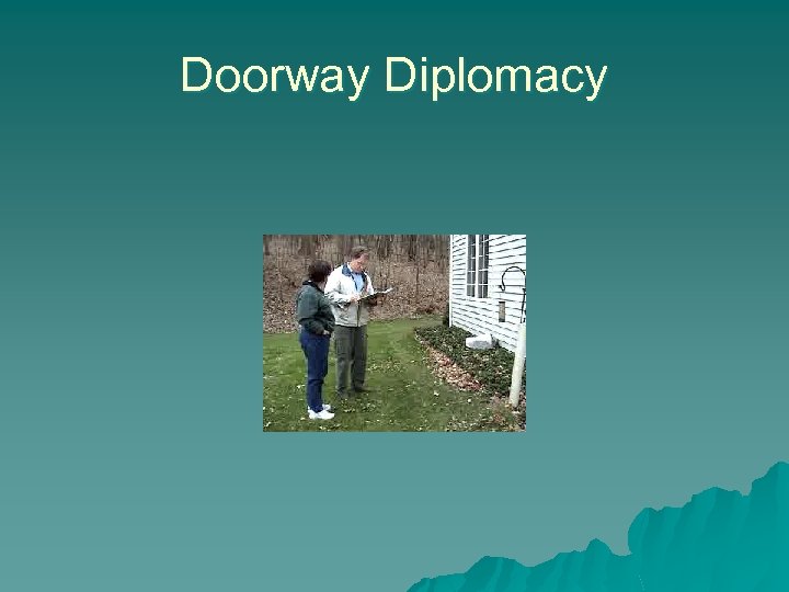 Doorway Diplomacy 