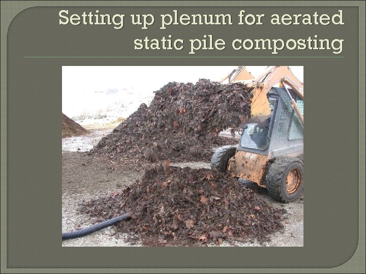 Setting up plenum for aerated static pile composting 