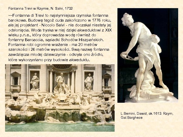 Fontanna Trevi w Rzymie, N. Salvi, 1732 ~~Fontanna di Trevi to najsłynniejsza rzymska fontanna