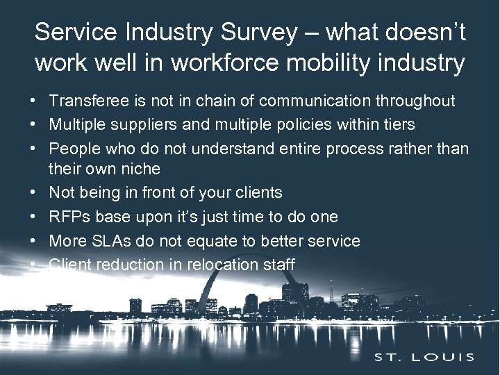 Service Industry Survey – what doesn’t Insertworkforce. Title Here Session mobility industry work well