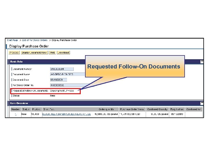 Requested Follow-On Documents 
