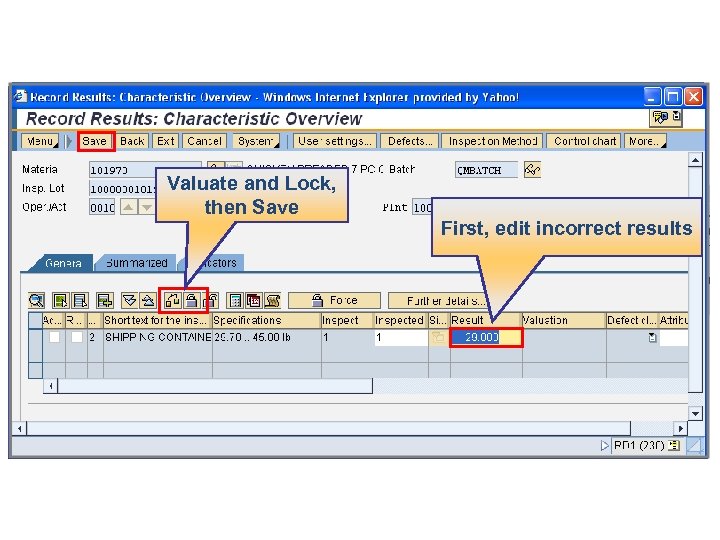 Valuate and Lock, then Save First, edit incorrect results 