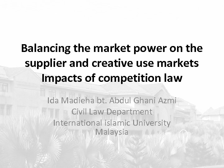 Balancing the market power on the supplier and creative use markets Impacts of competition