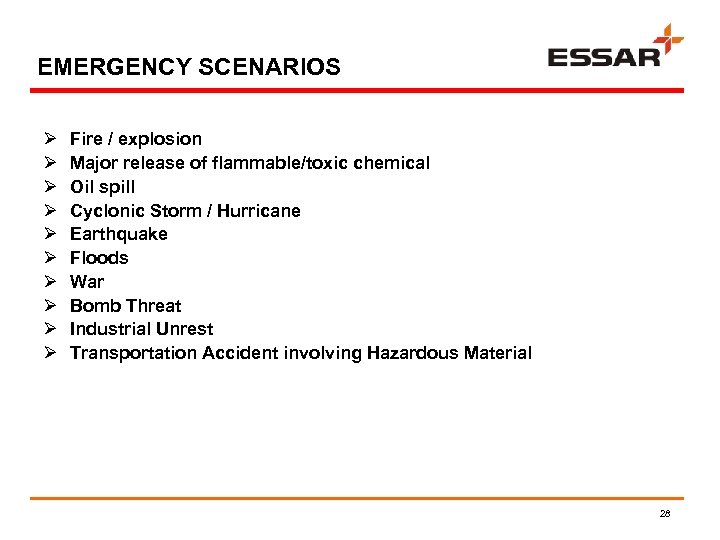 EMERGENCY SCENARIOS Ø Ø Ø Ø Ø Fire / explosion Major release of flammable/toxic